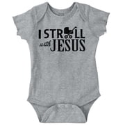 I Stroll Jesus Christian Religious Romper Boys or Girls Infant Baby Brisco Brands 12M