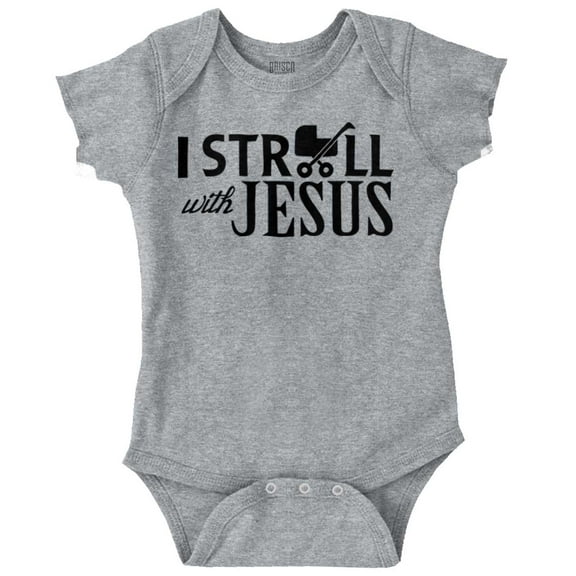 I Stroll Jesus Christian Religious Romper Boys or Girls Infant Baby Brisco Brands NB