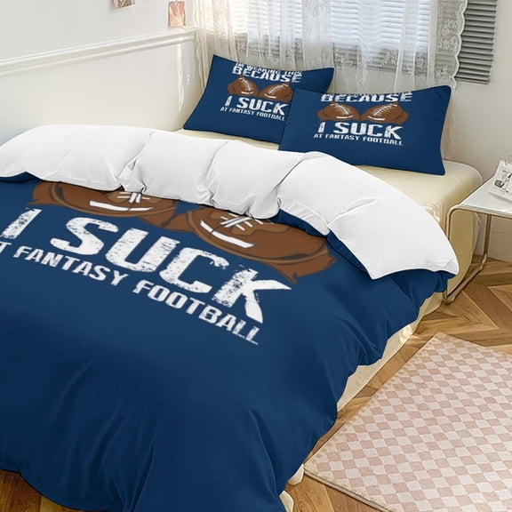 I Suck At Fantasy Football Gift Bedding Set Duvet Cover Couple Bedclothes Pillowcase Customized Home Textiles Bed Set for Queen Size