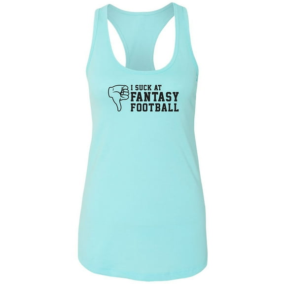 I Suck At Fantasy Football Racerback Tank