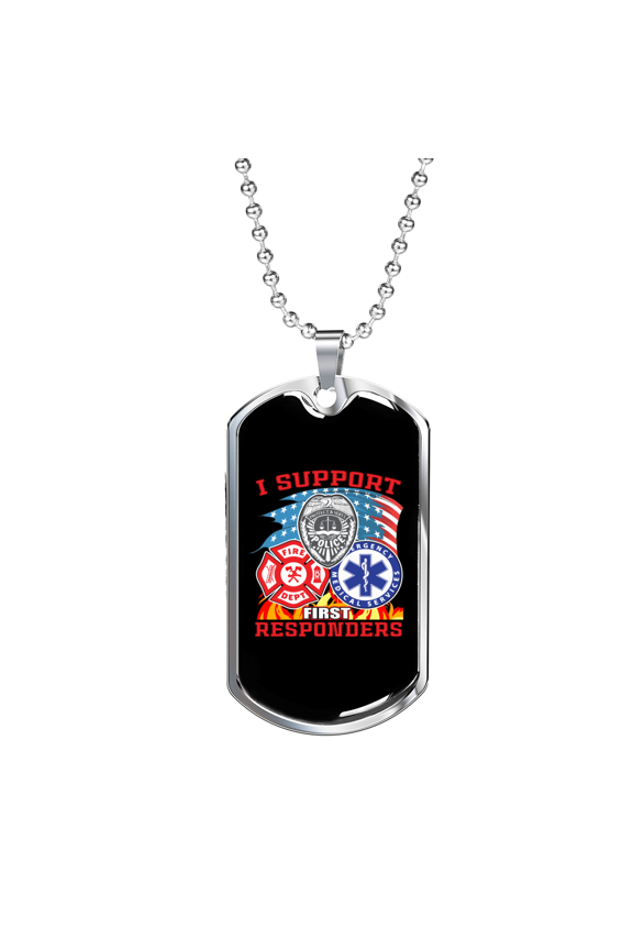 I Support First Responders Firefighter Dog Tag Necklace Stainless Steel 24" Chain Silver Tone or Gold Tone