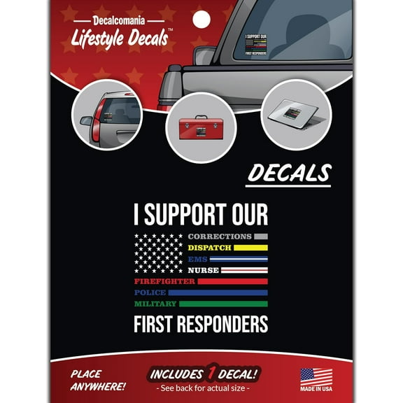 I Support Our First Responders Flag Decal - Large 5.5" Multi Color Thin Line Flag - Corrections Dispatch EMS Nurse Firefighter Police Military