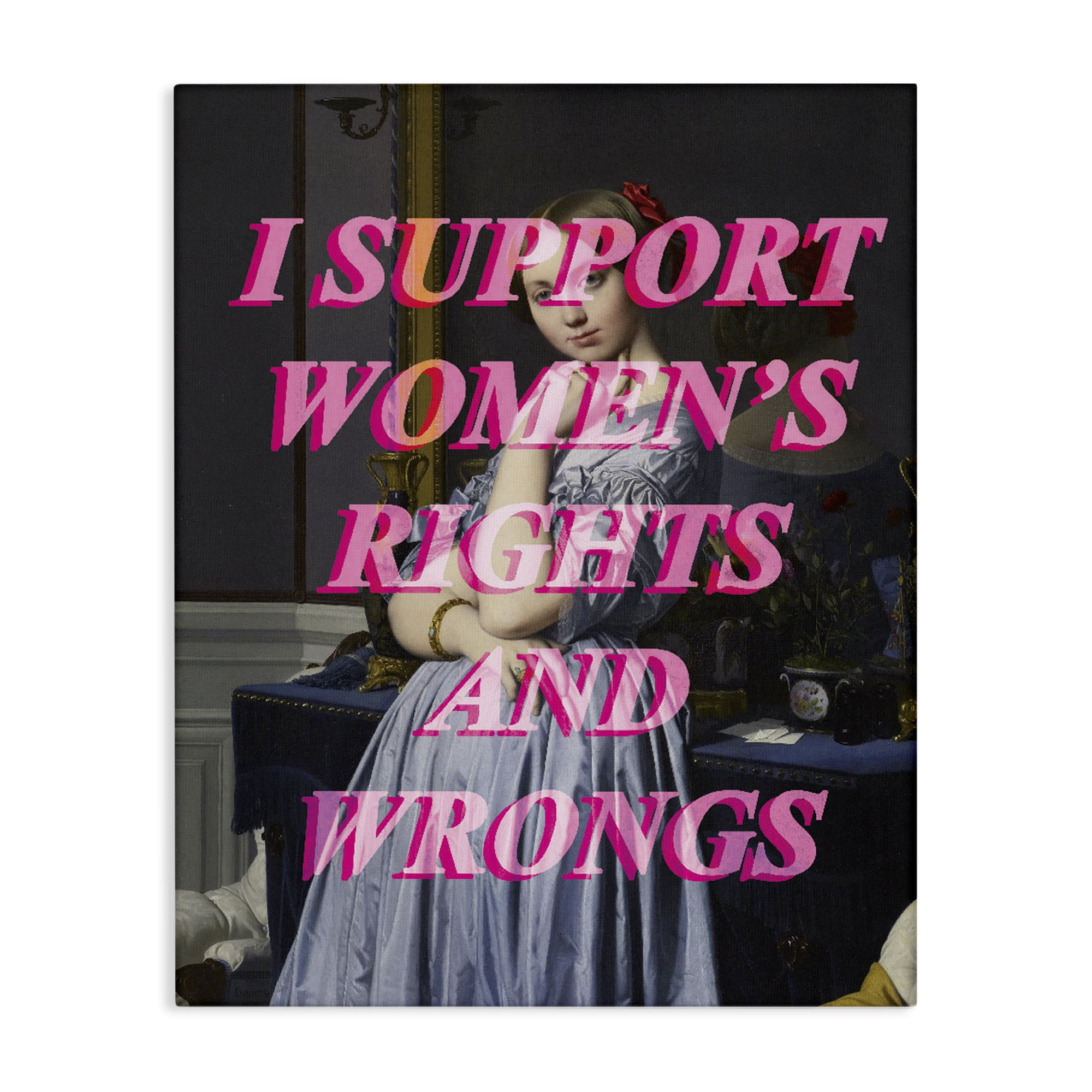 I Support Women's Rights & Wrongs Canvas Wall Art, design by Lil' Rue