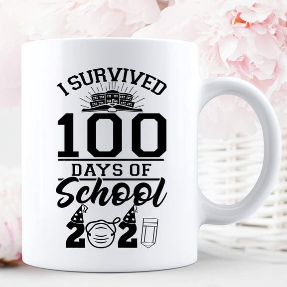 I Survived 100 Days Of School 2021 Quarantine School Ceramic Mug Graphic Coffee Mugs White Cups Tea Tops Custom Novelty 11 Oz 15 Oz