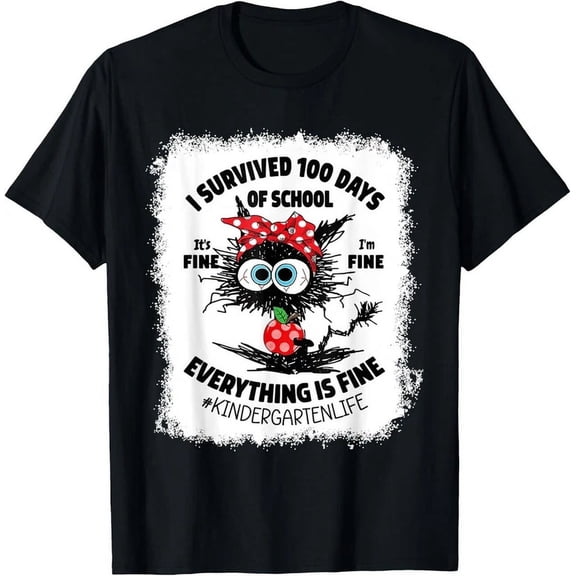 I Survived 100 Days Of School Its Fine Kindergarten Bleached T-Shirt Unisex S-5XL Hot Trending Shirt, Vintage Birthday Gift