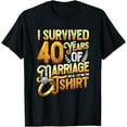 thumbnail image 1 of I Survived 40 Years Of Marriage Wedding 40th Anniversary T-ShirtMen's and women's gift, black and white T-shirt, size: Extra large S-4XL, 1 of 4
