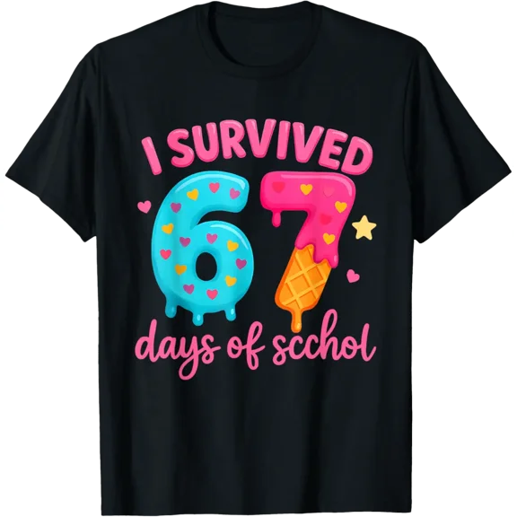 I Survived 67 Days Of School 67 Teachers Students T-Shirt