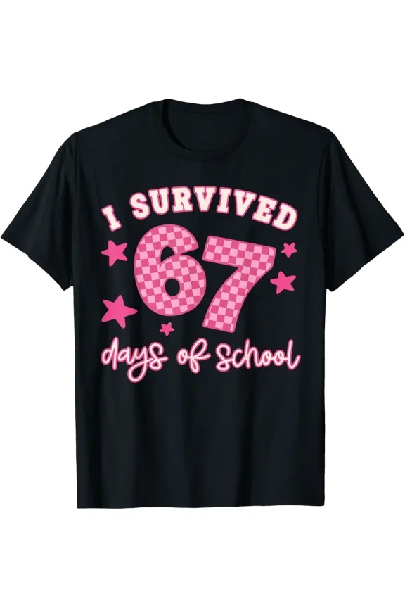 I Survived 67 Days Of School Pink Classroom Fun T-Shirt