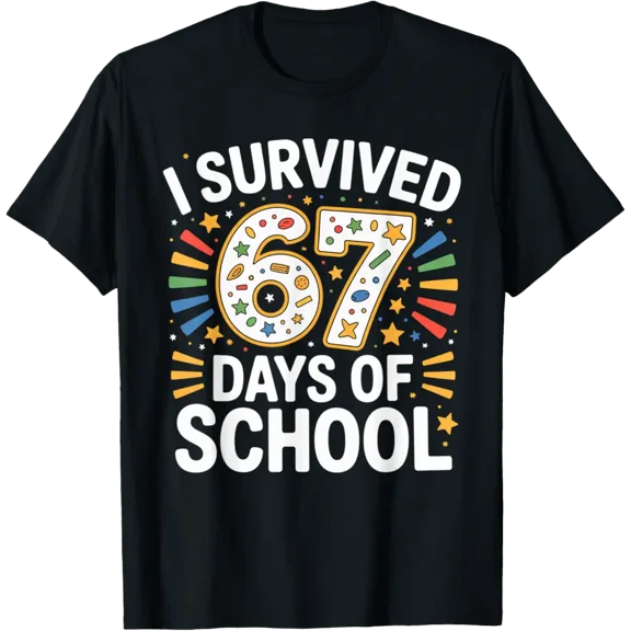 I Survived 67 Days Of School Teacher Student Classroom T-Shirt