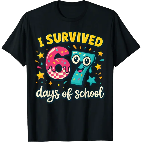 I Survived 67 Days Of School – Teachers Students T-Shirt