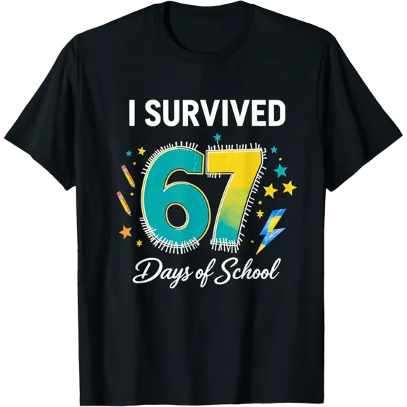 I Survived 67 Days Of School - Teachers Students T-Shirt