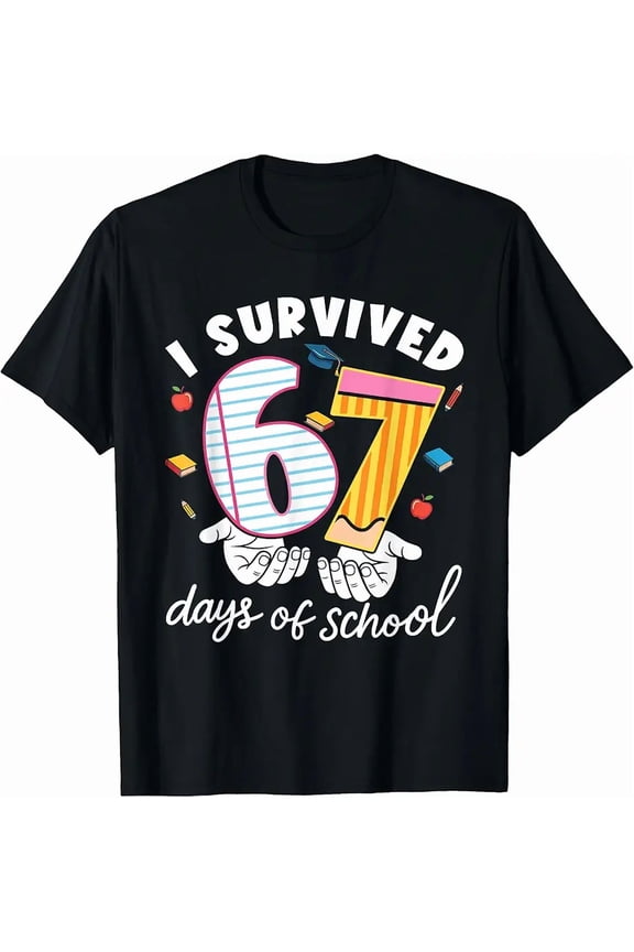 I Survived 67 Days of School Funny Cool Meme Student Teacher T-Shirt