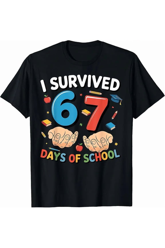 I Survived 67 Days of School Funny Six Seven 6 7 Meme Z Gen T-Shirt