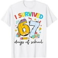 thumbnail image 1 of I Survived 67 Days of School Funny Teacher Student Gift T-Shirt tee, 1 of 4
