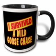 thumbnail image 1 of 3drose, I Survived a Wild Goose Chase Survial Pride and Humor Design, 11oz Two-tone Black Mug, 1 of 6
