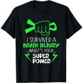 thumbnail image 1 of I Survived Brain Injury Superpower Strong Awareness T-Shirt, 1 of 3
