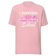 thumbnail image 1 of I Survived Cosmetology School Shirt, Unisex, Cosmetology Graduation Shirt, Cosmetologist Shirt, Cosmetology Student, Beauty School Grad (Pink, L), 1 of 1