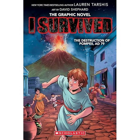 Pre-Owned I Survived the Destruction of Pompeii, AD 79 (I Survived Graphic Novel #10): Volume 10 (Paperback) 1338883070 9781338883077