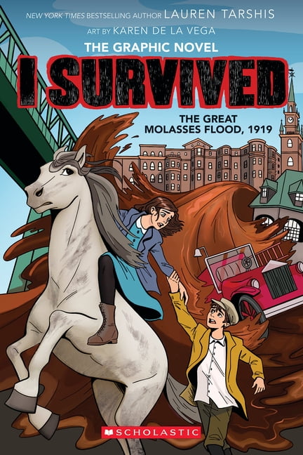 I Survived Graphix: I Survived the Great Molasses Flood, 1919 (I ...