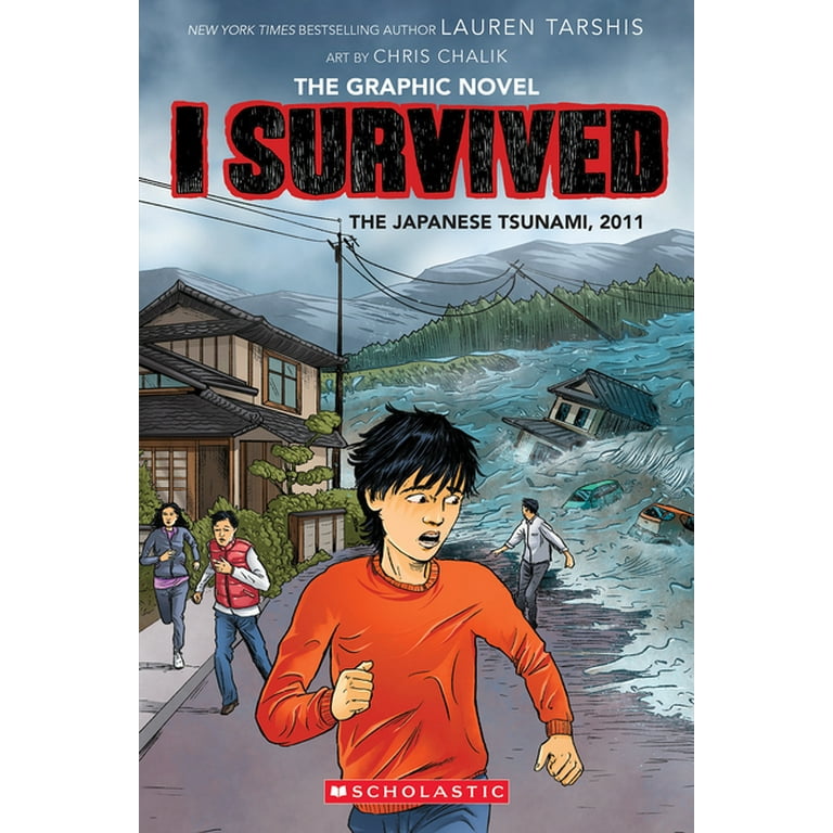 I Survived Graphix I Survived the Japanese Tsunami, 2011 (I
