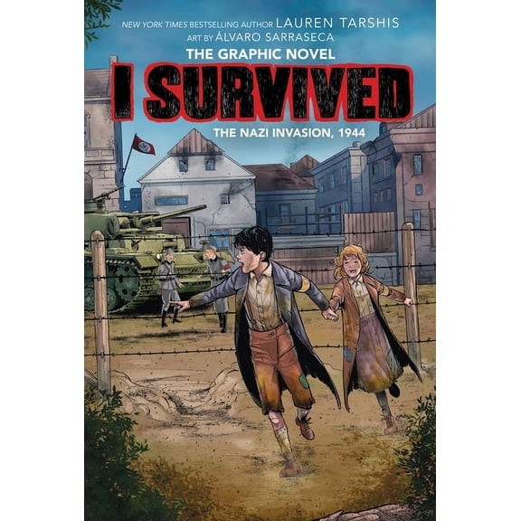 I Survived Graphix I Survived the Nazi Invasion, 1944 (I Survived Graphic Novel #3), (Hardcover)