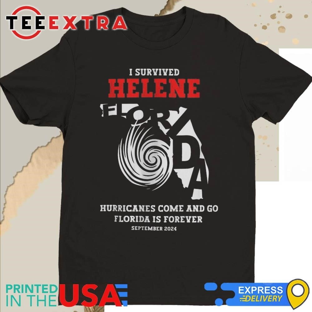 I Survived Helene Hurricanes Come And Go Florida Is Forever Sept 2024