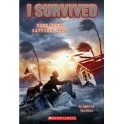 LAUREN TARSHIS; SCOTT DAWSON I Survived Hurricane Katrina, 2005 (I Survived #3) (Paperback)