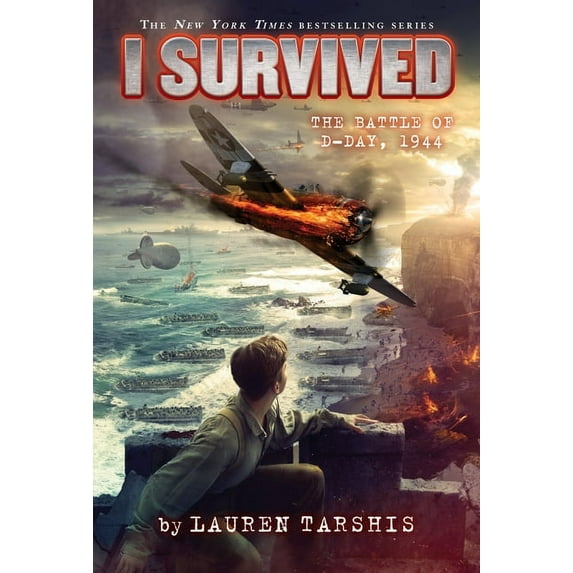 I Survived: I Survived the Battle of D-Day, 1944 (I Survived #18): Volume 18 (Hardcover)