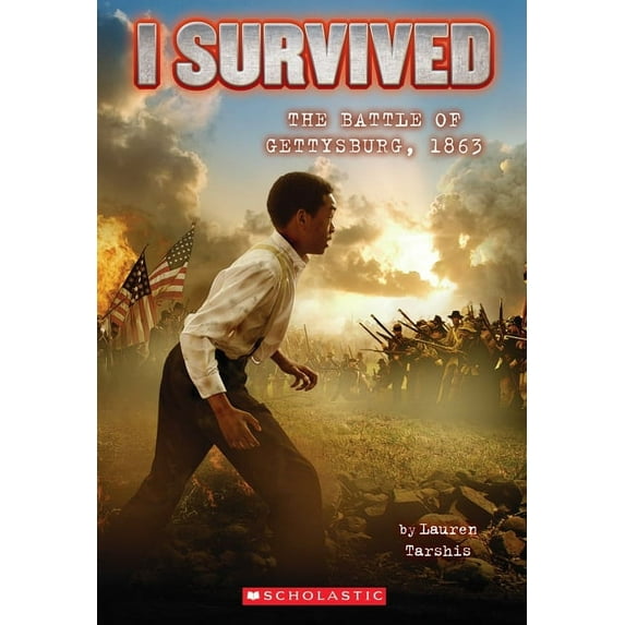 I Survived the Battle of Gettysburg, 1863 (I Survived #7) (Paperback)