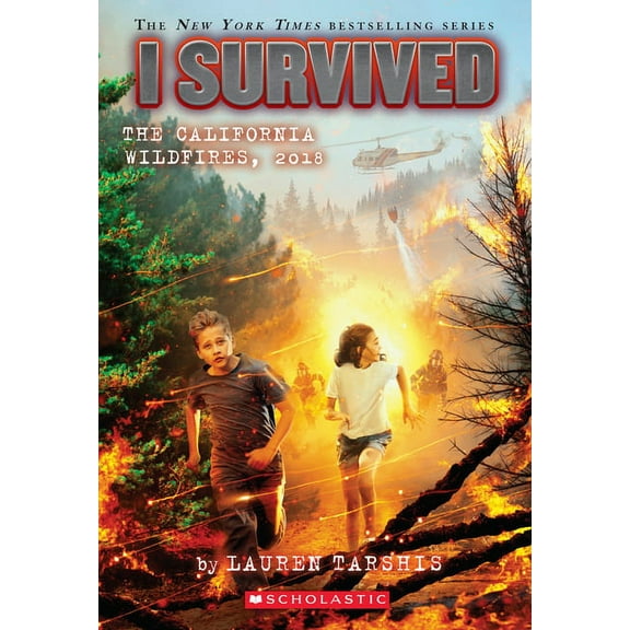 I Survived: I Survived the California Wildfires, 2018 (I Survived #20) (Hardcover)