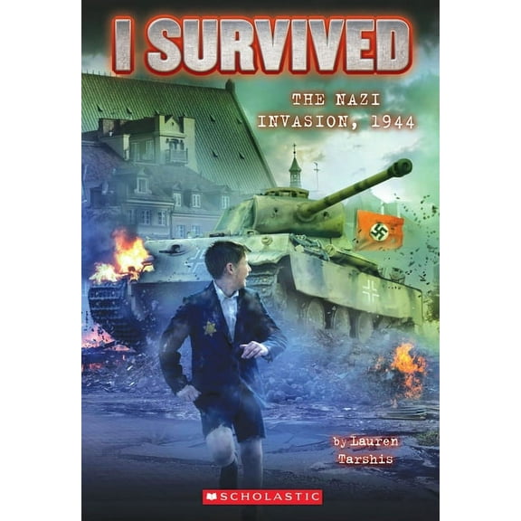 I Survived I Survived the Nazi Invasion, 1944 (I Survived #9): Volume 9, Book 09, (Paperback)