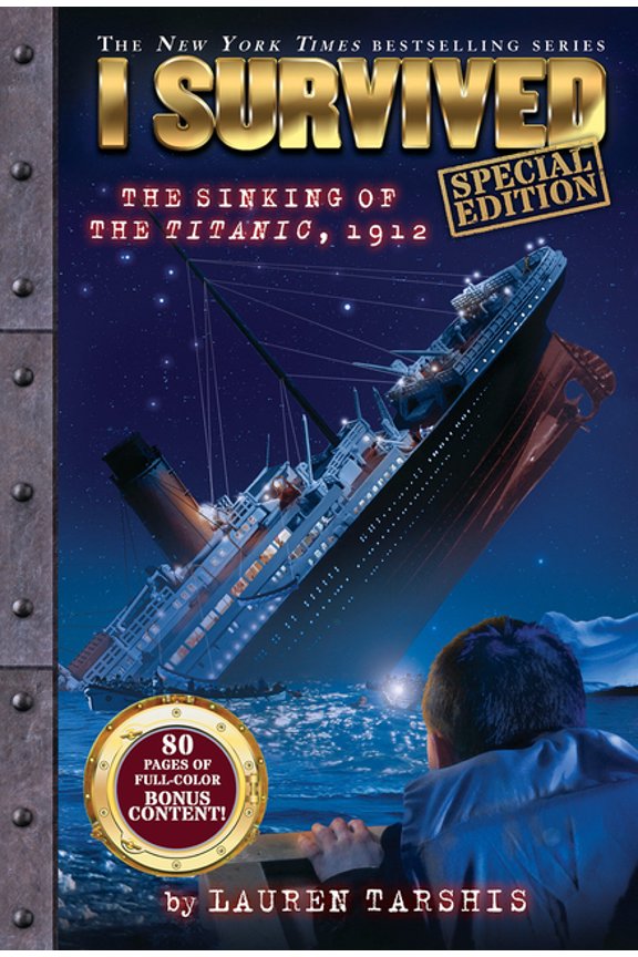 I Survived I Survived the Sinking of the Titanic, 1912 (Special Edition: I Survived #1): Volume 1, (Hardcover)