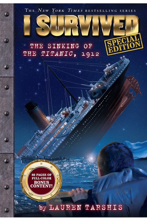I Survived the Sinking of the Titanic, 1912 (Special Edition: I Survived #1) (Paperback)