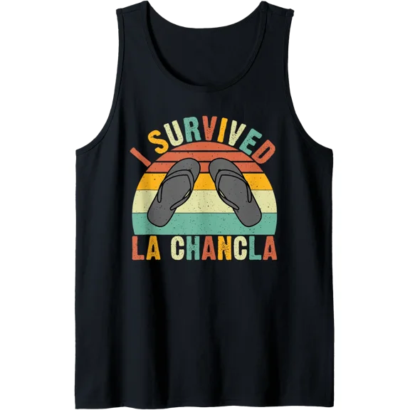 I Survived La Chancla Mexican Hispanic Tank Top Size S-3XL