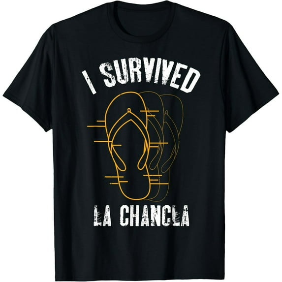 I Survived La Chancla Slippers Funny Mexican Culture Gift T-Shirt