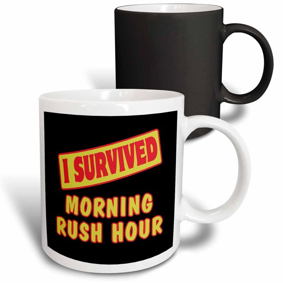 3drose, I Survived Morning Rush Hour Survial Pride and Humor Design, 11oz Magic Transforming Mug
