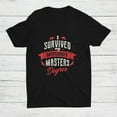 I Survived My Boyfriend Masters Degree Graduation Fun Mba Shirt Gift