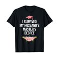 I Survived My Husband's Master's Degree 2023 Graduation TShirt