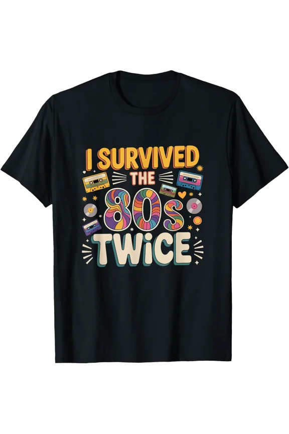 I Survived The 80s Twice Funny Joke 90th Birthday Classic T-Shirt