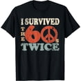 thumbnail image 1 of I Survived The Sixties 60s Twice T-Shirt Black Medium, 1 of 4