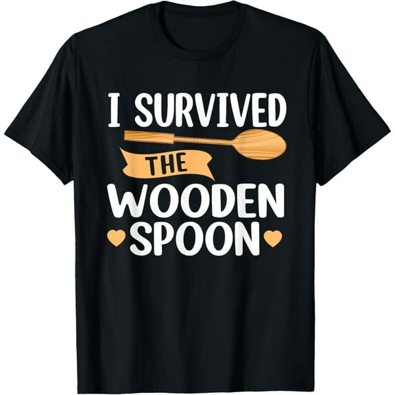 I Survived The Wooden Spoon - Wooden Spoon Survivor T-Shirt
