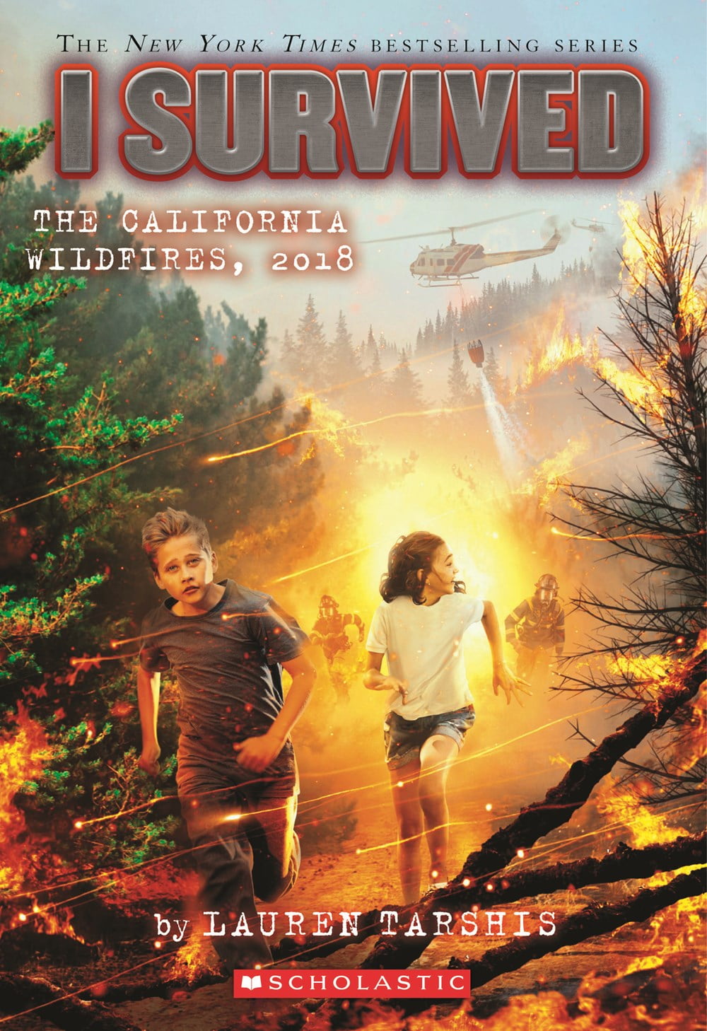 LAUREN TARSHIS I Survived the California Wildfires, 2018 (I Survived #20) (Paperback)