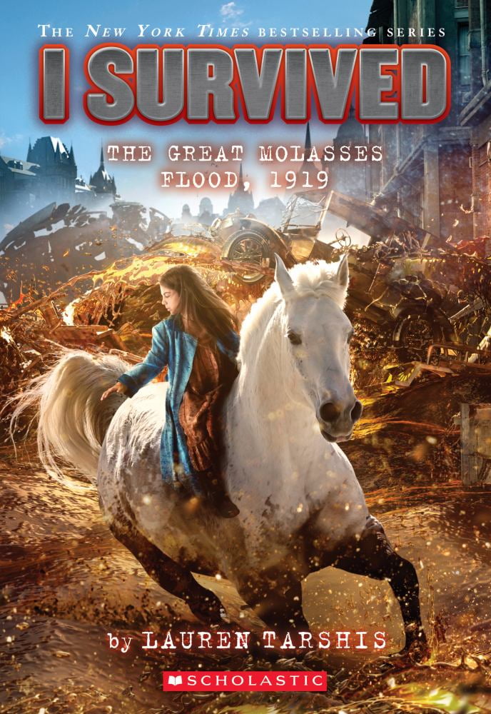 LAUREN TARSHIS I Survived the Great Molasses Flood, 1919 (I Survived #19), Volume 19 (Paperback)