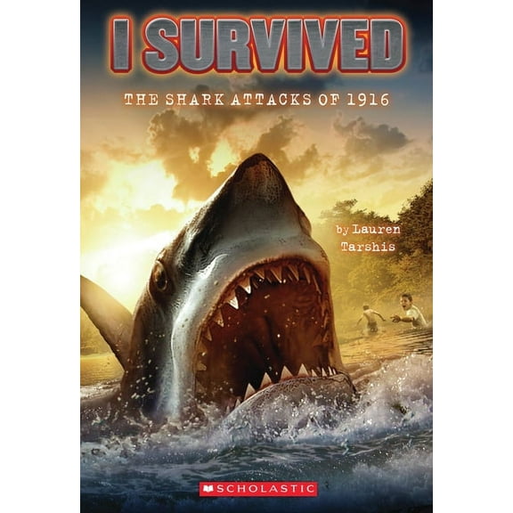 I Survived the Shark Attacks of 1916 (I Survived #2) (Paperback)