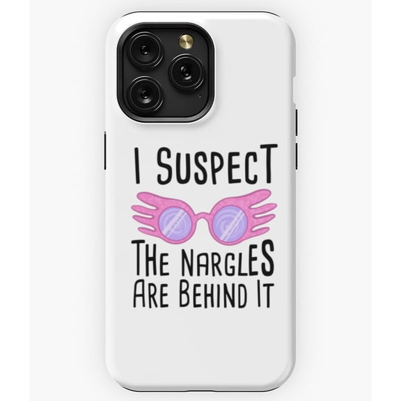 I Suspect Nargles Luna Lovegood Harry Potter A8632 Phone Case for iPhone 11 to 17 Pro Max