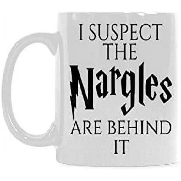 I Suspect The Nargles Coffee Mug Ceramic Material Mugs Tea Cup White 11oz