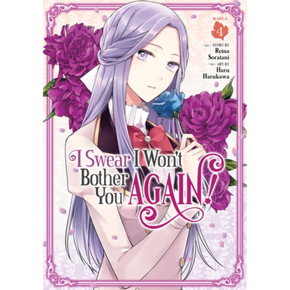 Pre-Owned I Swear I Won't Bother You Again! (Manga) Vol. 4, 9781638582809, 1638582807, Paperback,
