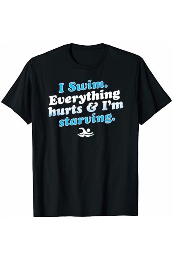 I Swim Funny Swimmer Quote T-Shirt, Vintage Birthday Gift