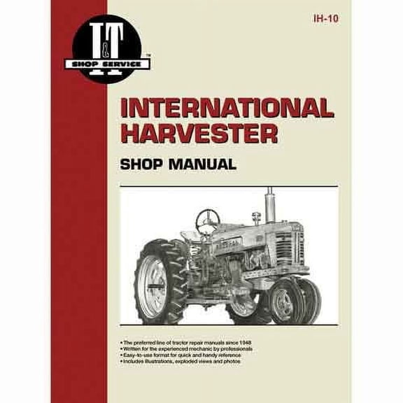 I&T Shop Manual - fits International 300 350 W400 W450 300 350 400 450