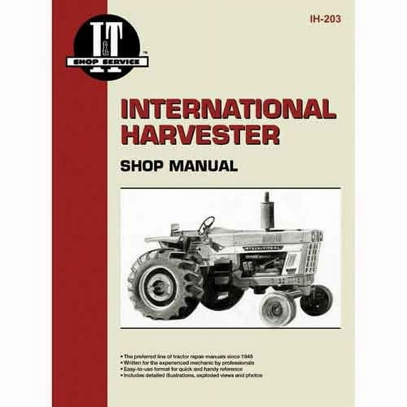 I&T Shop Manual fits International 454 464 484 574 584 674 766 786 826 886 986 1026 1086 966 1066